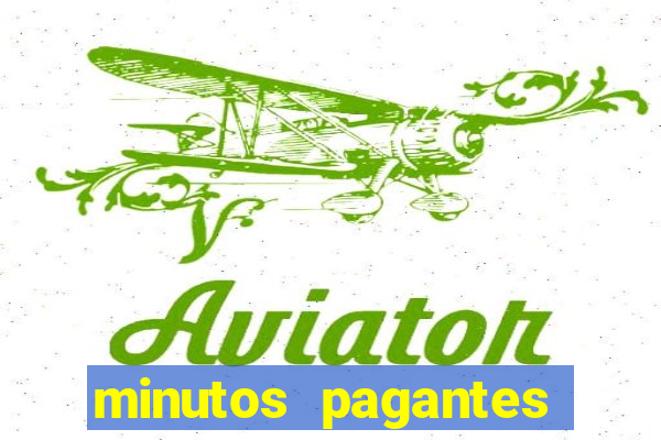 minutos pagantes slots pg